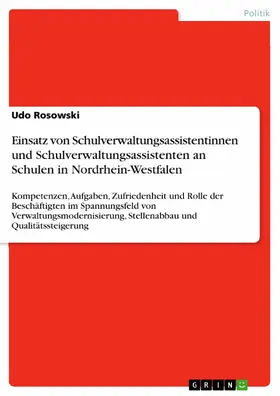 Rosowski |  Einsatz von Schulverwaltungsassistentinnen und Schulverwaltungsassistenten an Schulen in Nordrhein-Westfalen | eBook | Sack Fachmedien