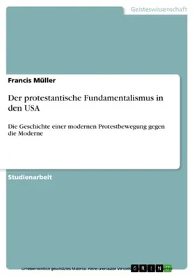 Müller |  Der protestantische Fundamentalismus in den USA | eBook | Sack Fachmedien