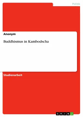 Jacobi |  Buddhismus in Kambodscha | eBook | Sack Fachmedien