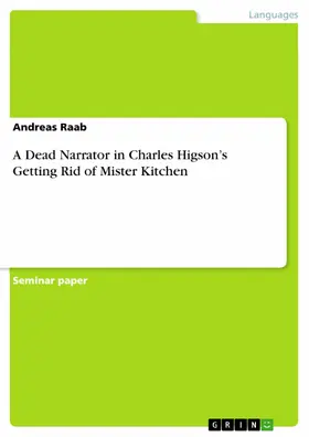 Raab |  A Dead Narrator in Charles Higson’s Getting Rid of Mister Kitchen | eBook | Sack Fachmedien