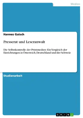 Gaisch |  Presserat und Leseranwalt | eBook | Sack Fachmedien