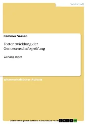 Sassen |  Fortentwicklung der Genossenschaftsprüfung | eBook | Sack Fachmedien
