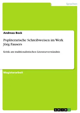 Bock |  Popliterarische Schreibweisen im Werk Jörg Fausers | eBook | Sack Fachmedien