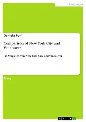 Pohl |  Comparison of New York City and Vancouver | eBook | Sack Fachmedien