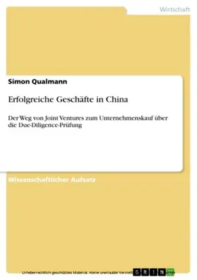 Qualmann |  Erfolgreiche Geschäfte in China | eBook | Sack Fachmedien