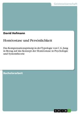 Hofmann |  Homöostase und Persönlichkeit | Buch |  Sack Fachmedien