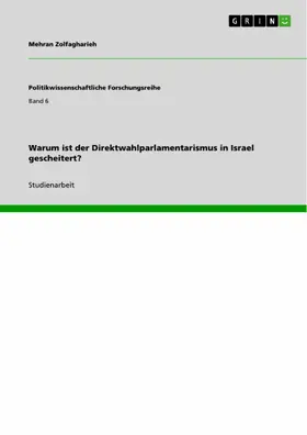 Zolfagharieh |  Warum ist der Direktwahlparlamentarismus in Israel gescheitert? | eBook | Sack Fachmedien