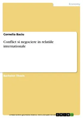 Baciu |  Conflict si negociere in relatiile internationale | eBook | Sack Fachmedien