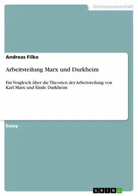 Filko |  Arbeitsteilung Marx und Durkheim | eBook | Sack Fachmedien