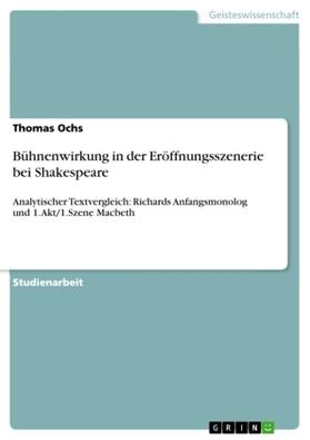Ochs |  Bühnenwirkung in der Eröffnungsszenerie bei Shakespeare | Buch |  Sack Fachmedien