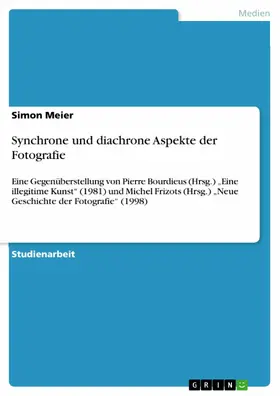 Meier |  Synchrone und diachrone Aspekte der Fotografie | eBook | Sack Fachmedien