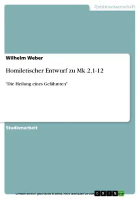 Weber |  Homiletischer Entwurf zu Mk 2,1-12 | eBook | Sack Fachmedien