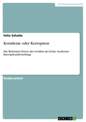 Schulte |  Kormlenie oder Korruption | Buch |  Sack Fachmedien