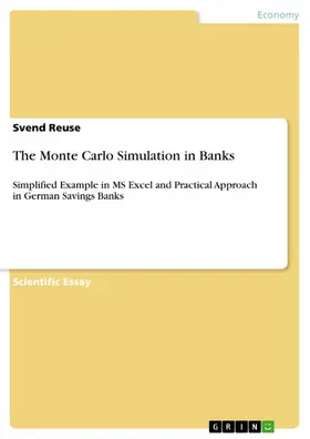Reuse |  The Monte Carlo Simulation in Banks | eBook | Sack Fachmedien
