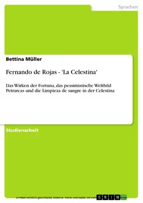 Müller |  Fernando de Rojas - 'La Celestina' | eBook | Sack Fachmedien