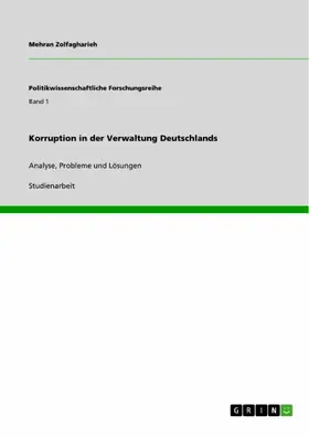 Zolfagharieh |  Korruption in der Verwaltung Deutschlands | eBook | Sack Fachmedien