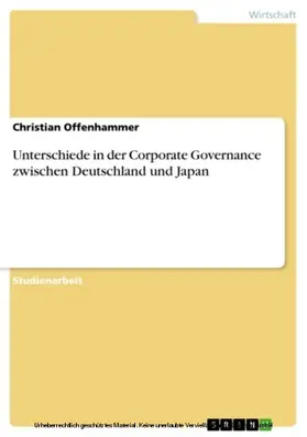 Offenhammer |  Unterschiede in der Corporate Governance zwischen Deutschland und Japan | eBook | Sack Fachmedien
