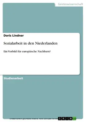 Lindner |  Sozialarbeit in den Niederlanden | eBook | Sack Fachmedien