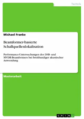 Franke |  Beamformer-basierte Schallquellenlokalisation | eBook | Sack Fachmedien