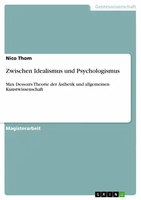 Thom |  Zwischen Idealismus und Psychologismus | eBook | Sack Fachmedien