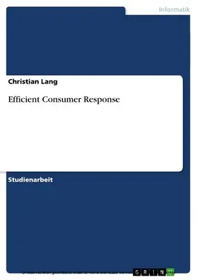 Lang |  Efficient Consumer Response | eBook | Sack Fachmedien