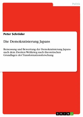 Schröder |  Die Demokratisierung Japans | eBook | Sack Fachmedien