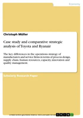 Müller |  Case study and comparative strategic analysis of Toyota and Ryanair | eBook | Sack Fachmedien