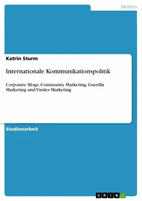 Sturm |  Internationale Kommunikationspolitik | eBook | Sack Fachmedien