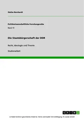 Borchardt |  Die Staatsbürgerschaft der DDR | eBook | Sack Fachmedien