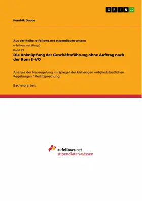 Doobe |  Die Anknüpfung der Geschäftsführung ohne Auftrag nach der Rom II-VO | eBook | Sack Fachmedien