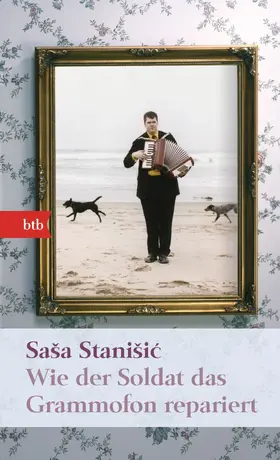 Stanišic / Stanisic | Wie der Soldat das Grammofon repariert | E-Book | sack.de