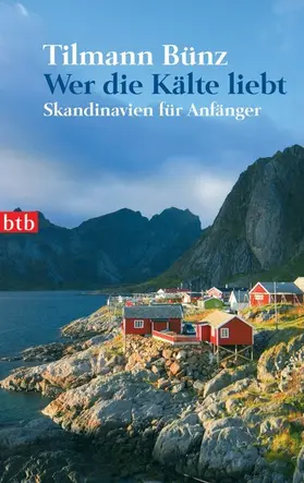 Bünz | Wer die Kälte liebt | E-Book | www2.sack.de
