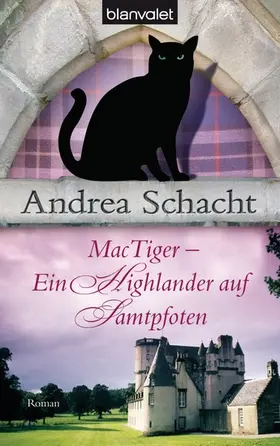 Schacht |  MacTiger - Ein Highlander auf Samtpfoten | eBook | Sack Fachmedien