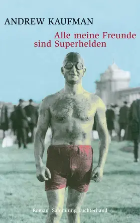 Kaufman |  Alle meine Freunde sind Superhelden | eBook | Sack Fachmedien