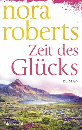 Roberts | Zeit des Glücks | E-Book | sack.de