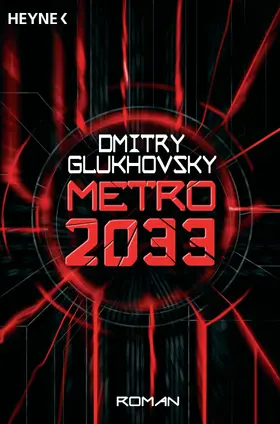 Glukhovsky |  Metro 2033 | eBook | Sack Fachmedien