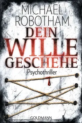 Robotham |  Dein Wille geschehe | eBook | Sack Fachmedien