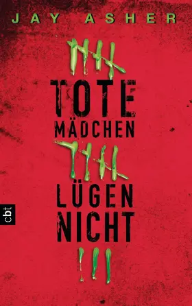 Asher |  Tote Mädchen lügen nicht | eBook | Sack Fachmedien
