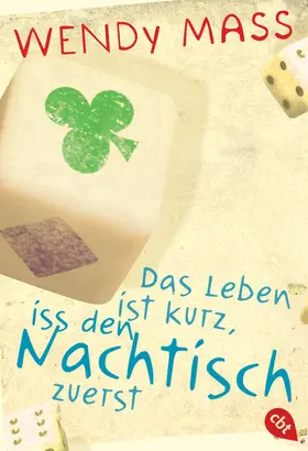 Mass / Küper |  Das Leben ist kurz, iss den Nachtisch zuerst | eBook | Sack Fachmedien
