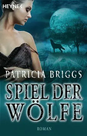 Briggs |  Spiel der Wölfe | eBook | Sack Fachmedien