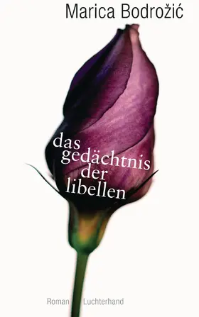 Bodrožic / Bodrozic | Das Gedächtnis der Libellen | E-Book | sack.de