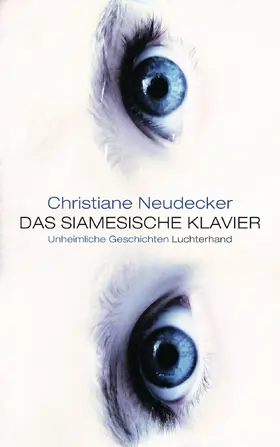 Neudecker |  Das siamesische Klavier | eBook | Sack Fachmedien