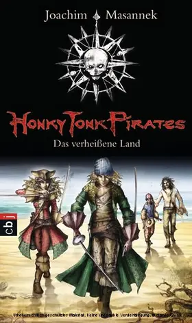 Masannek |  Honky Tonk Pirates - Das verheißene Land | eBook | Sack Fachmedien