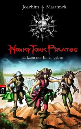 Masannek |  Honky Tonk Pirates - Es kann nur einen geben | eBook | Sack Fachmedien
