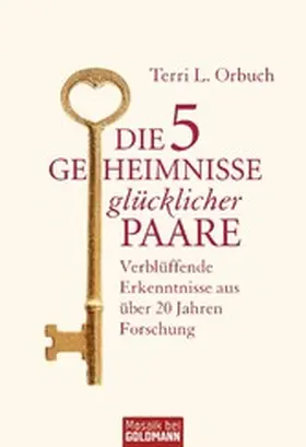 Die 5 Geheimnisse glücklicher Paare | eBook | Sack Fachmedien