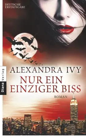 Ivy |  Nur ein einziger Biss | eBook | Sack Fachmedien