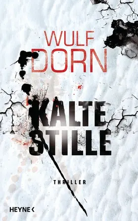 Dorn |  Kalte Stille | eBook | Sack Fachmedien