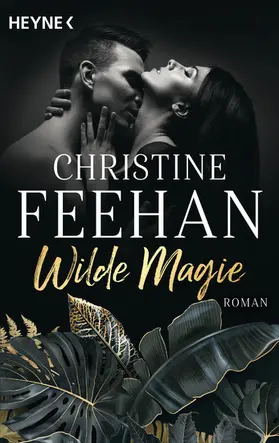 Feehan | Wilde Magie | E-Book | www2.sack.de