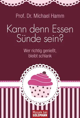 Hamm |  Kann denn Essen Sünde sein? | eBook | Sack Fachmedien