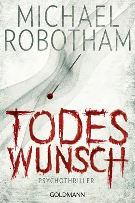 Robotham |  Todeswunsch | eBook | Sack Fachmedien